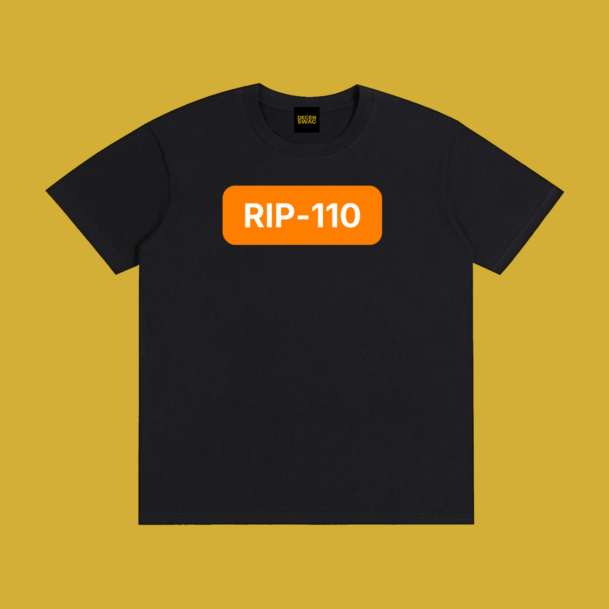RIP-110 Cotton Unisex T-Shirt - Degen Swag