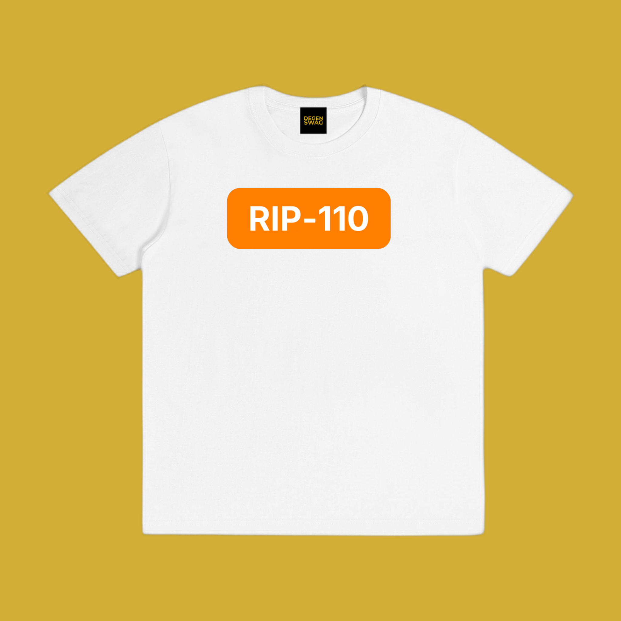 RIP-110 Cotton Unisex T-Shirt - Degen Swag